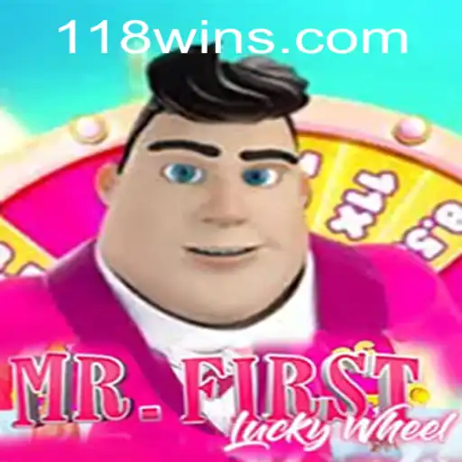 Explorando o Fascinante Mundo de MrFirstLuckyWheel no 118win.com